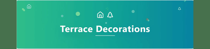 Terrace Decoration