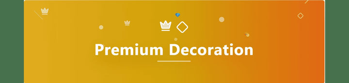 Premium Decorations